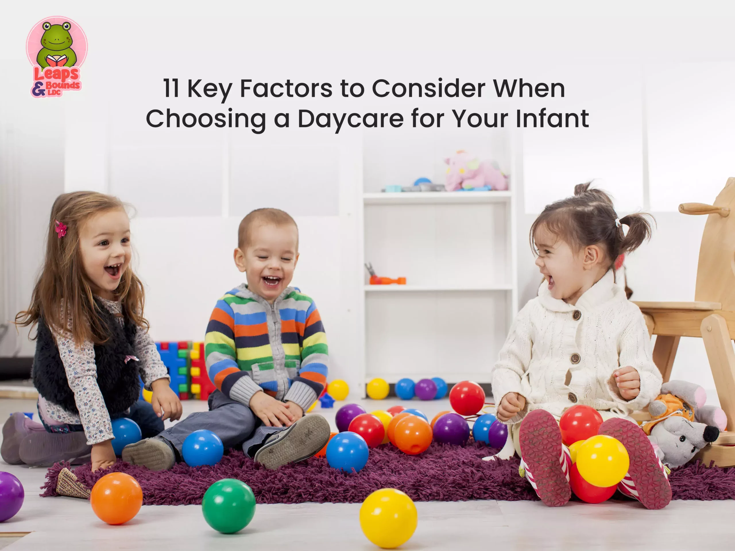 11 Key Factors to Consider When Choosing a Daycare for Your Infant - img