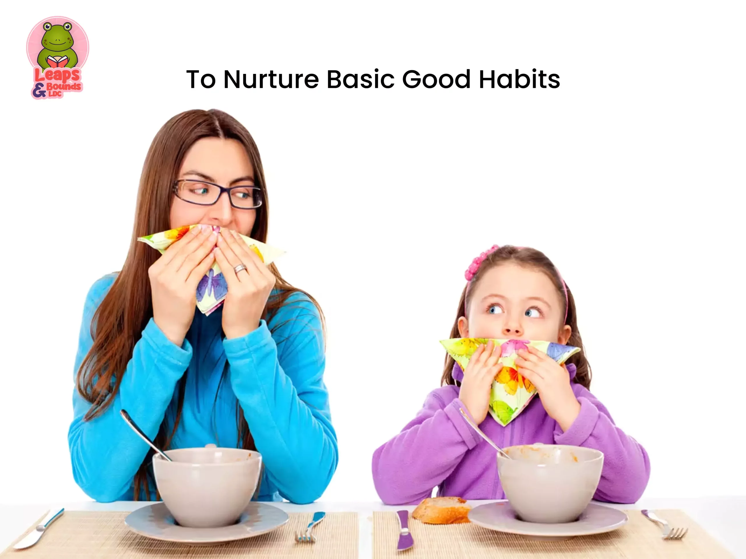 To Nurture Basic Good Habits - img