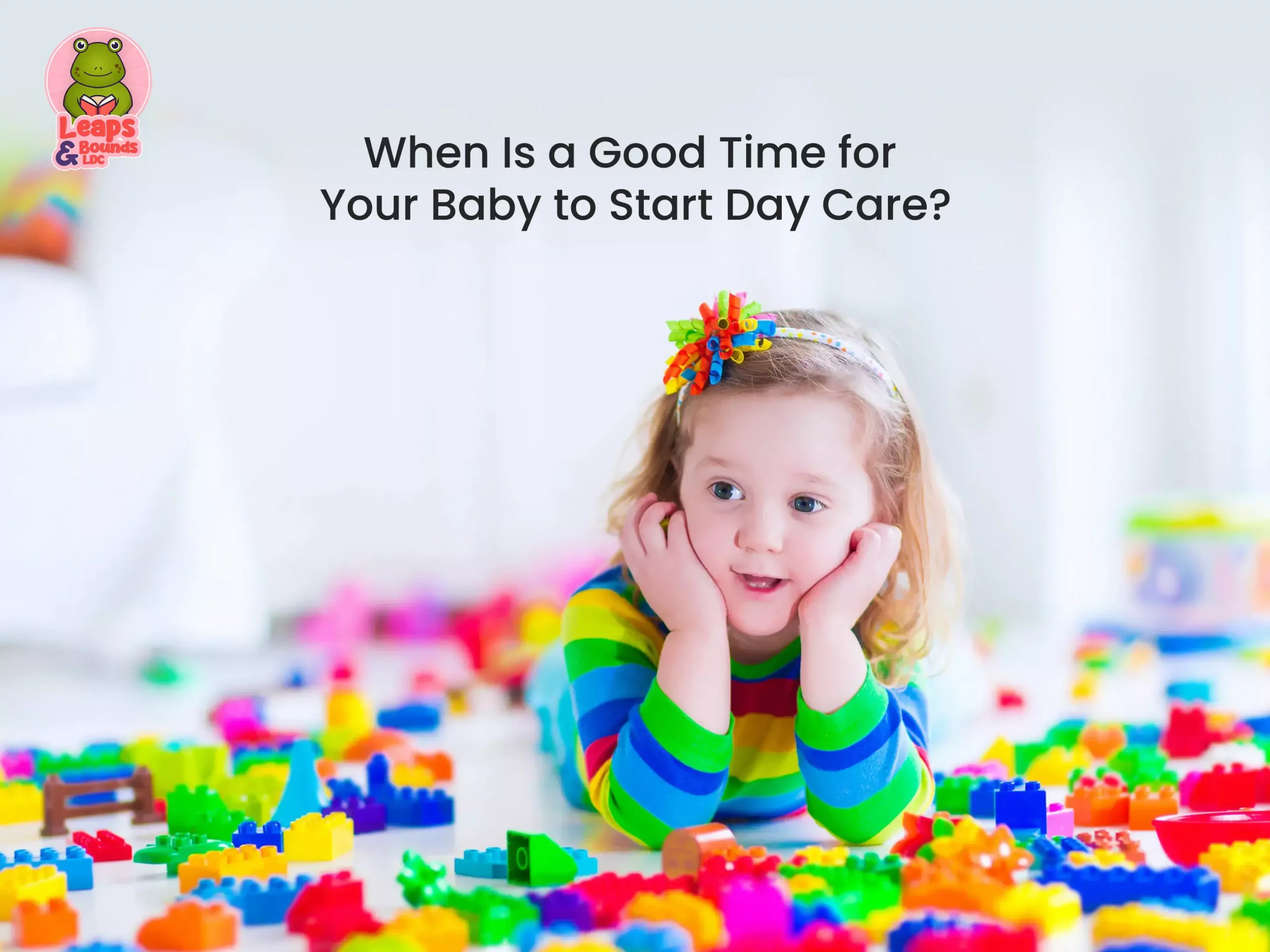 When Is a Good Time for Your Baby to Start Day Care? - img