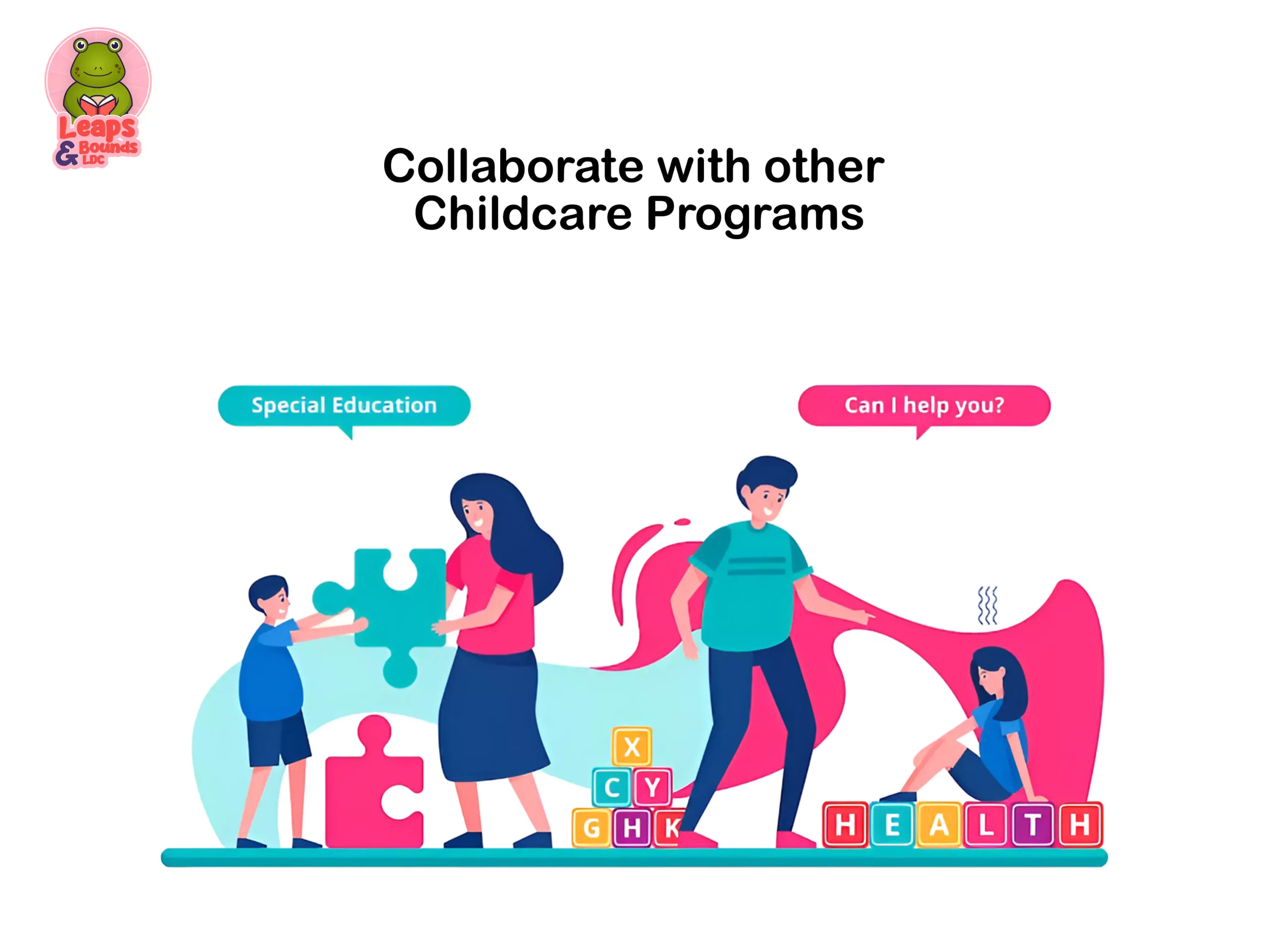 Collaborate with other Childcare Programs 