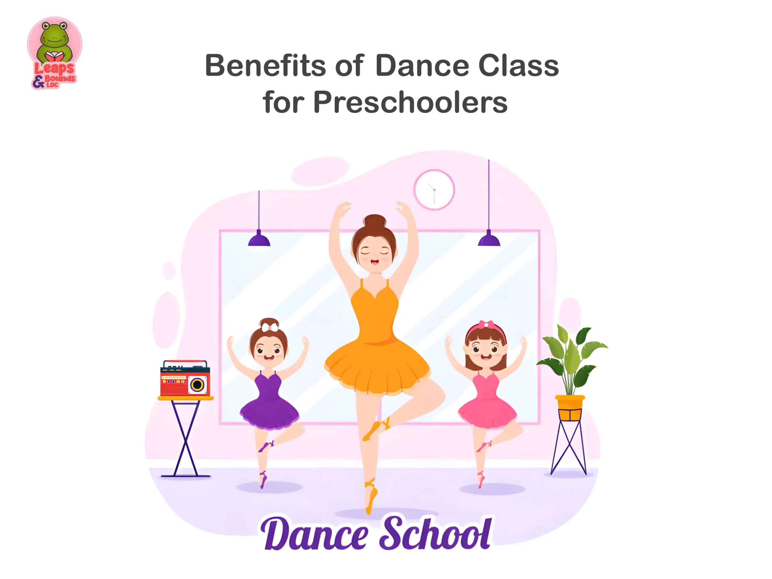 Benefits of Dance Class for Preschoolers