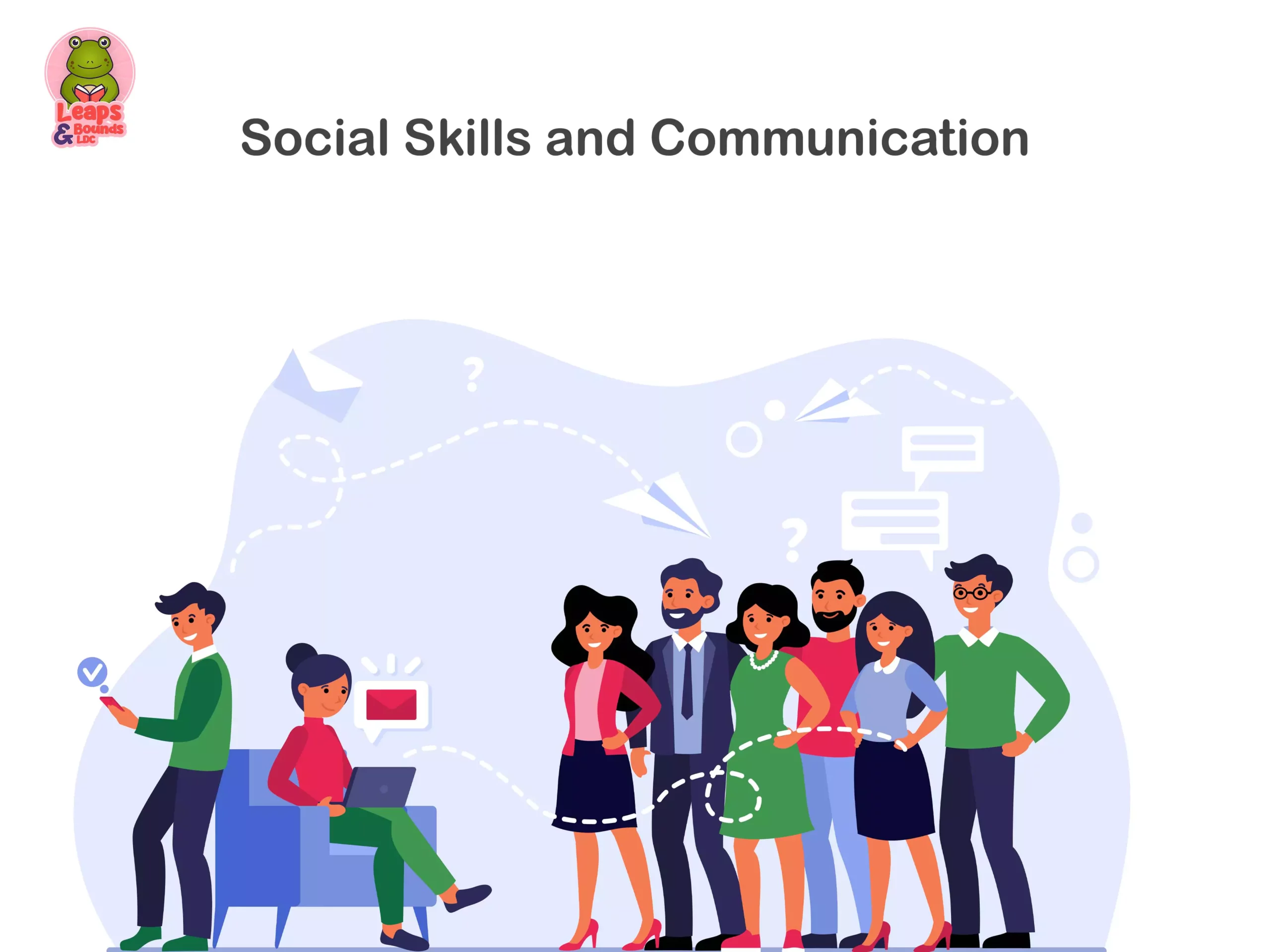 Social Skills and Communication