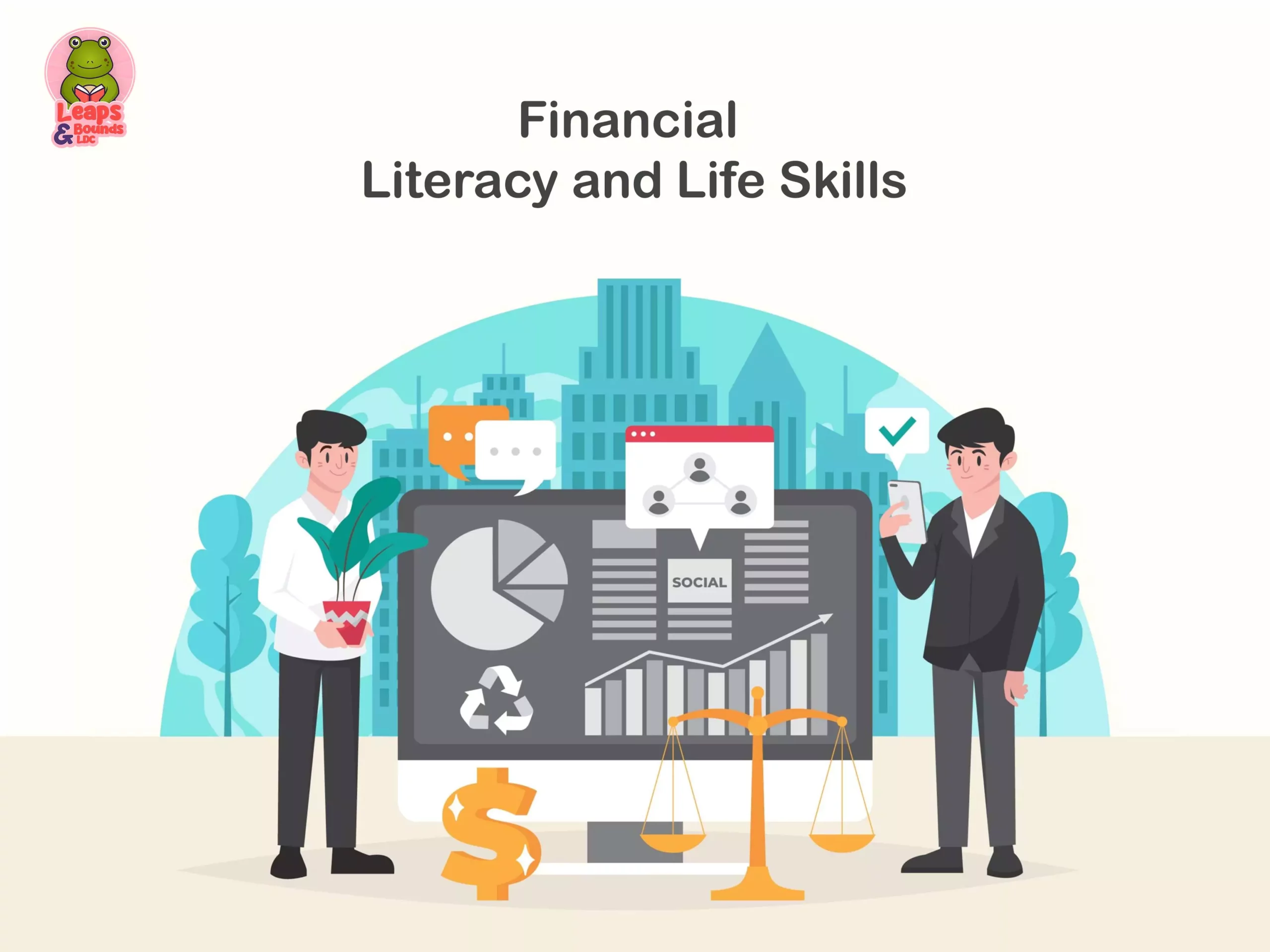 Financial Literacy and Life Skills