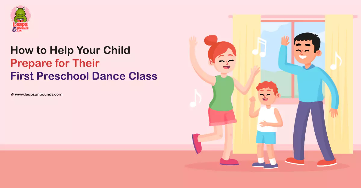 How to Help Your Child Prepare for Their First Preschool Dance Class